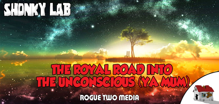 royal road to the unconscious